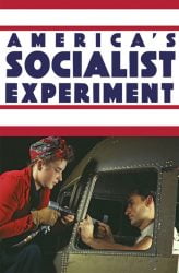 Amerikanın Sosyalist Deneyimi