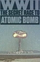 Atom Bombası İçin Gizli Yarış