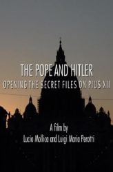Papa Ve Hitler Pius XII Gizli Dosyaları Açılıyor