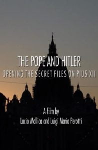Papa Ve Hitler Pius XII Gizli Dosyaları Açılıyor Papa Ve Hitler Pius XII Gizli Dosyaları Açılıyor