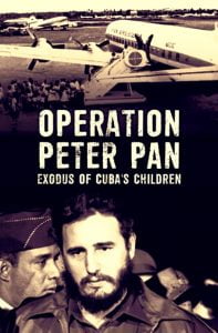 Peter Pan Operasyonu Kübalı Çocukların Göçü Peter Pan Operasyonu Kübalı Çocukların Göçü