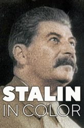 Renklendirilmiş Görüntülerle Stalin