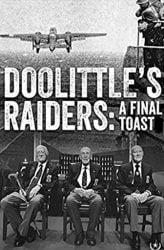 Doolittles Raiders A Final Toast