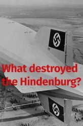 Hindenburgu Ne Yok Etti