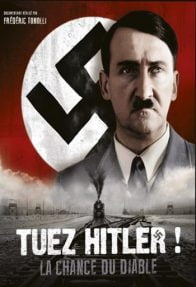 Hitleri Öldürün Şeytan Şansı