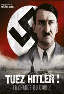 Hitleri Öldürün Şeytan Şansı Hitleri Öldürün Şeytan Şansı