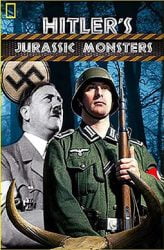 Hitlerin Jurassic Canavarları
