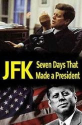 JFK Başkanı Yaratan 7 Gün