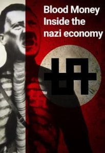 Kanlı Para Nazi Ekonomisinin İçinde Kanlı Para Nazi Ekonomisinin İçinde