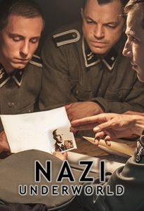Nazilerin Karanlık Dünyası Nazilerin Karanlık Dünyası