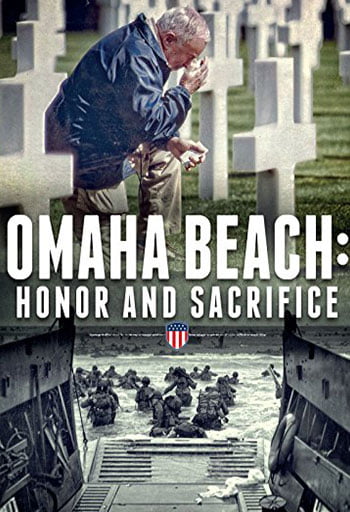 Omaha Beach, Honor and Sacrifice