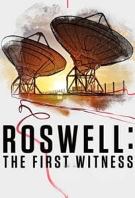 Roswell İlk Tanık