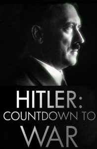 Hitler Savaşa Geri Sayım