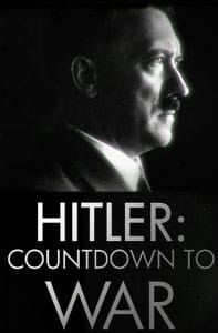 Hitler Savaşa Geri Sayım Hitler Savaşa Geri Sayım