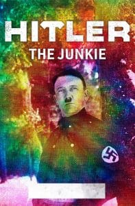 Hitlerin Uyuşturucu Sorunu Hitlerin Uyuşturucu Sorunu